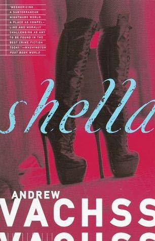 Shella - Andrew Vachss